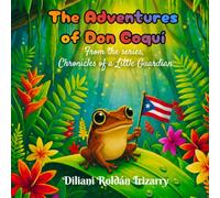 The Adventures of Don Coquí
