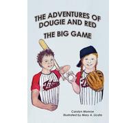The Adventures of Dougie and Red: The Big Game