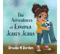The Adventures of Emma Jean's Jeans