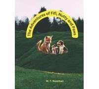 The Adventures Of Fifi, Nutty And Paws