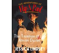 The Adventures Of Flip And Paul: The Treasure Of Alman Duzan