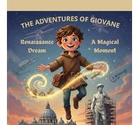 The adventures of Giovane: Renaissance Dream