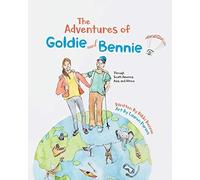 The Adventures Of Goldie And Bennie