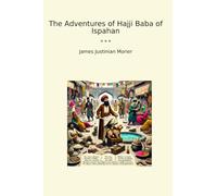 The Adventures of Hajji Baba of Ispahan