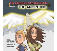 The Adventures of Ham and Ru: The Anointing