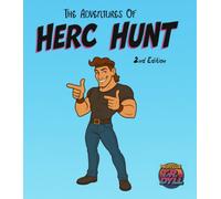 The Adventures of Herc Hunt 2nd Edition