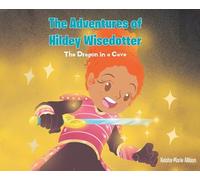 The Adventures of Hildey Wisedotter: The Dragon in a Cave
