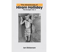 The Adventures Of Hiram Holliday