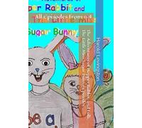 The Adventures of Hopper Rabbit, and Lolli, The Little Miss Sugar Bunny Episodes: All Episodes from 1-4