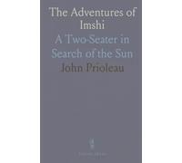 The Adventures of Imshi: A Two-Seater in Search of the Sun