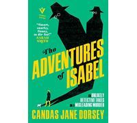 The Adventures of Isabel: An Epitome Apartments Mystery