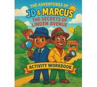 The Adventures of JD & Marcus: Activity Coloring Book 2.0