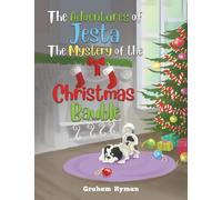 The Adventures of Jesta - The Mystery of the Christmas Bauble