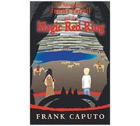 The Adventures Of Jimmy Farrell And The Magic Red Ring