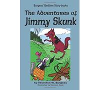 The Adventures Of Jimmy Skunk