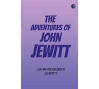 The Adventures of John Jewitt