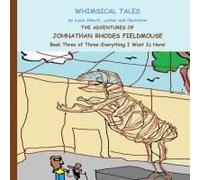 The Adventures Of Johnathan Rhodes Fieldmouse Paperback Book By Lucia Alberti