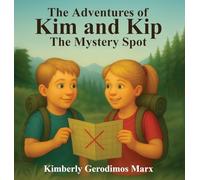 The Adventures Of Kim And Kip: The Mystery Spot