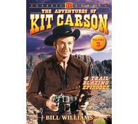The Adventures Of Kit Carson, Vol. 3