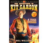 The Adventures Of Kit Carson, Vol. 6