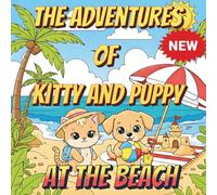 The Adventures of Kitty and Puppy: At The Beach