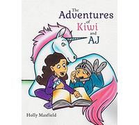 The Adventures Of Kiwi And Aj