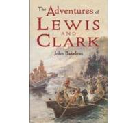 The Adventures Of Lewis And Clark