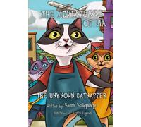 The Adventures Of Lia: The Unknown Catnapper