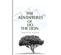 The Adventures Of Lio: The Lion
