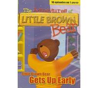 The Adventures of Little Brown Bear: Little Brown Bear Gets Up Early (10 Episodes on 1 DVD)