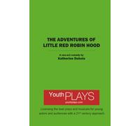 The Adventures of Little Red Robin Hood