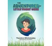 The Adventures Of Little Tommy Cabin
