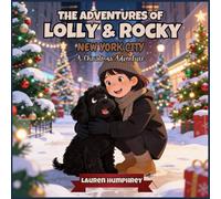 The Adventures of Lolly & Rocky: New York City