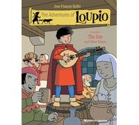 The Adventures of Loupio 4: The Inn and Other Stories