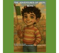 The Adventures of Lyon: Rome