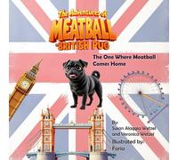 The Adventures of Meatball, the British Pug: The One Where Meatball Comes Home