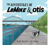 The Adventures Of Mikey And Otis