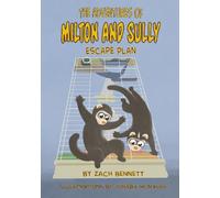 The Adventures of Milton and Sully: Escape Plan