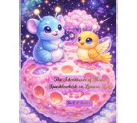 The Adventures of Mimo Sparklewhisk on Lunara Puff