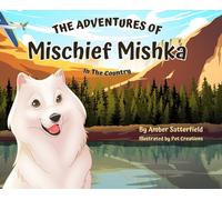 The Adventures Of Mischief Mishka
