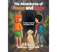 The Adventures of Momo and Dodo: A Lesson Learned in Mystery Cave