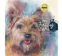 The Adventures of Mr. Fuzzy Ears Searching for a Furry Friend by Donna Carr Roberts Donna Carr Roberts (Auteur)