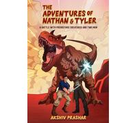 The Adventures of Nathan and Tyler