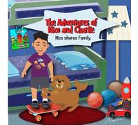 The Adventures of Nico and Charlie: Nico Shares Family