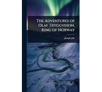 The Adventures of Olaf Tryggveson, King of Norway
