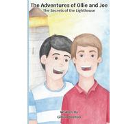 The Adventures of Ollie and Joe: The Secrets of the Lighthouse
