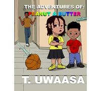 The Adventures of Peanut & Butter