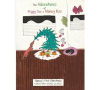 THE ADVENTURES OF PEGGY SUE & NANCY-ROO: Nancy's first Christmas