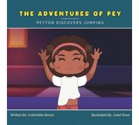 The Adventures of Pey: Peyton Discovers Jumping