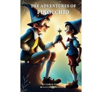 The Adventures of Pinocchio: With Illustrated